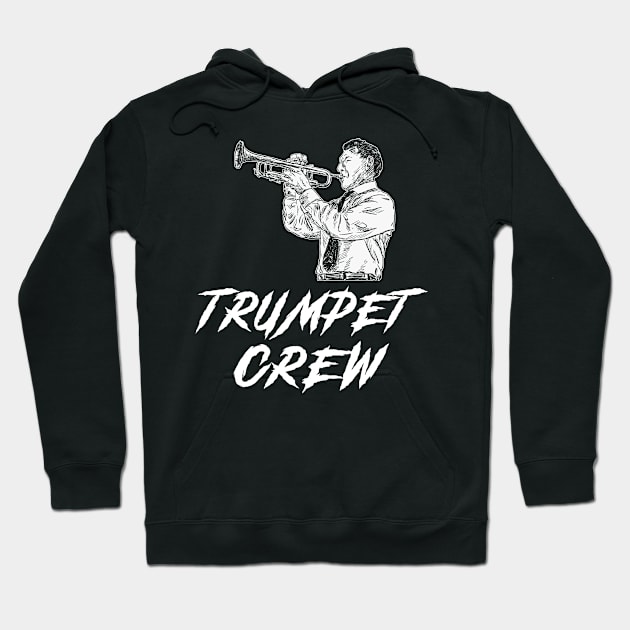 Trumpet Crew Awesome Tee: Blasting Notes of Humor! Hoodie by MKGift